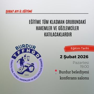 ŞUBAT AYI EĞİTİMİ
